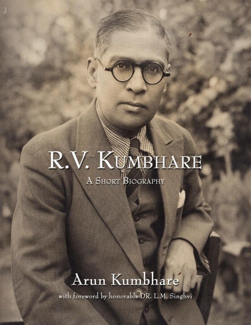 R.V. Kumbhare, A Short Biography