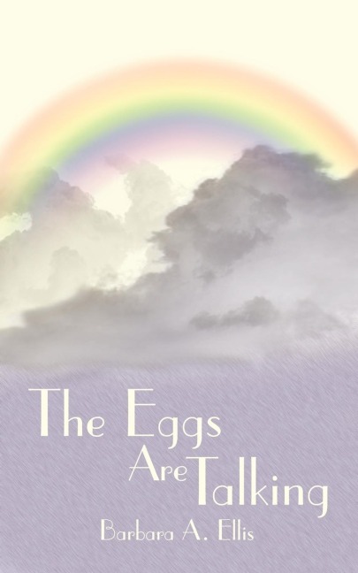 The Eggs Are Talking