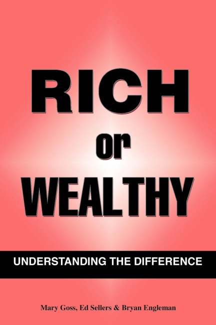 Rich Or Wealthy: Understanding The Difference