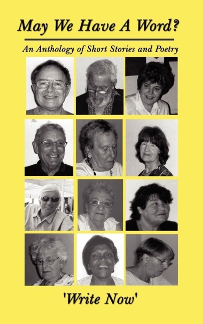 May We Have a Word?: An Anthology of Short Stories and Poetry