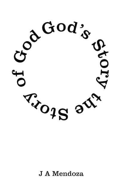 Gods Story the Story of God