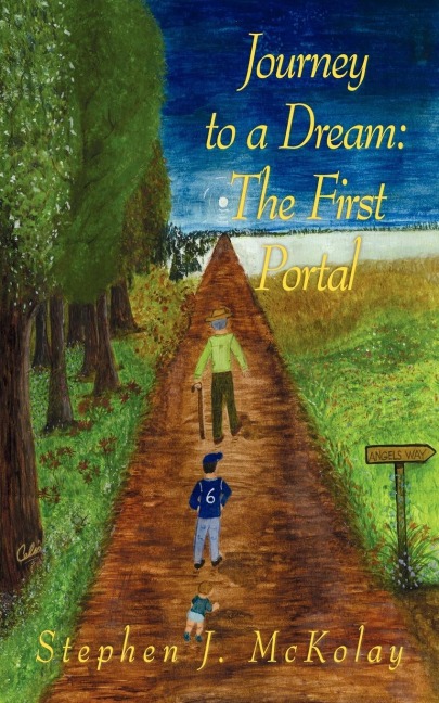 Journey to a Dream: The First Portal