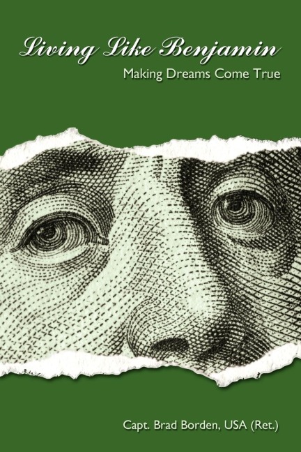 Living Like Benjamin: Making Dreams Come True