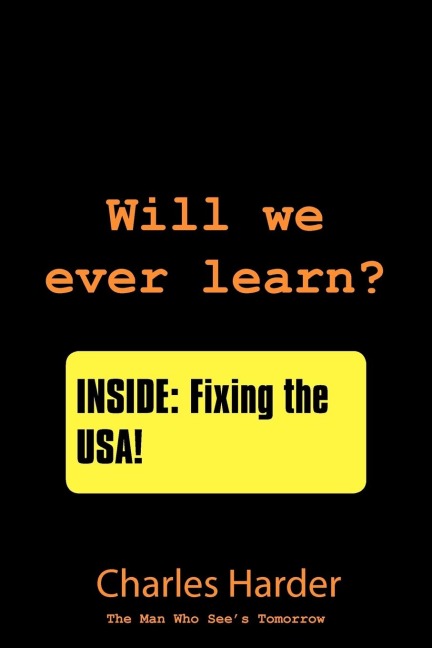 Will we ever learn?: The Man Who Sees Tomorrow
