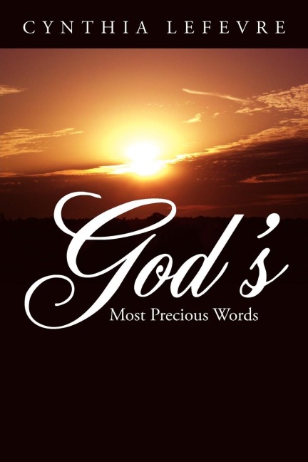Gods Most Precious Words