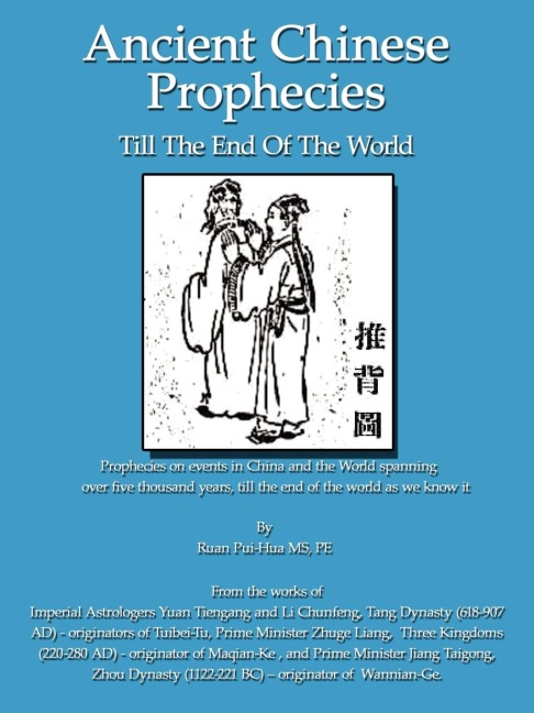Ancient Chinese Prophecies: Till the end of the world