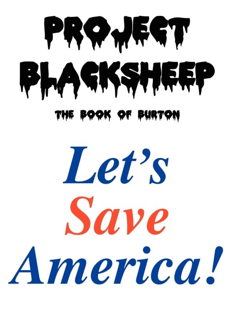 Project Blacksheep: The Book of Burton