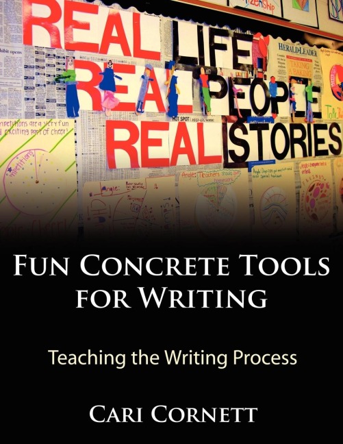 Fun Concrete Tools for Writing: Teaching the Writing Process