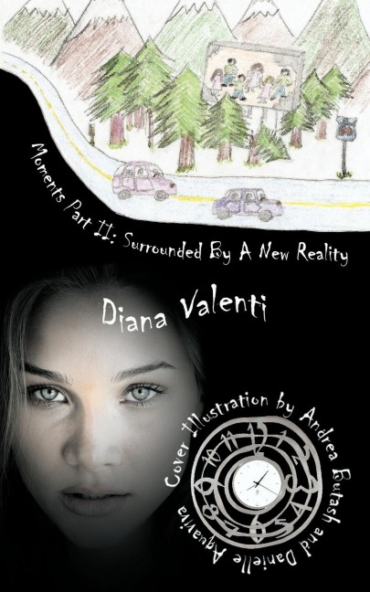 Moments Part II: Surrounded by a New Reality