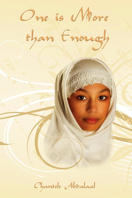 One is More than Enough: A story of one Arab man and American womans marriage and her coexistence with his other wives