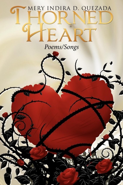 Thorned Heart: Poems/Songs