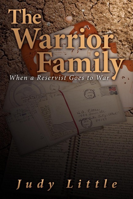 The Warrior Family: When a Reservist Goes to War