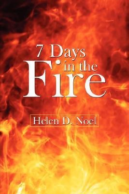 7 Days in the Fire