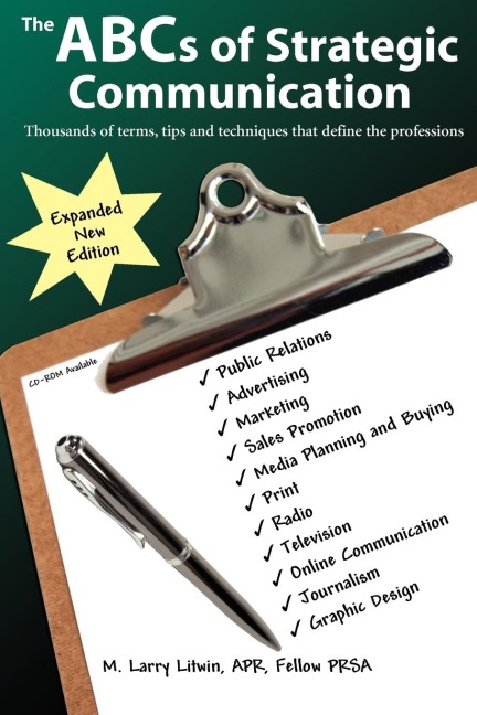 The ABCs of Strategic Communication: Thousands of terms, tips and techniques