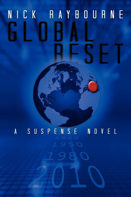 Global Reset: A Suspense Novel