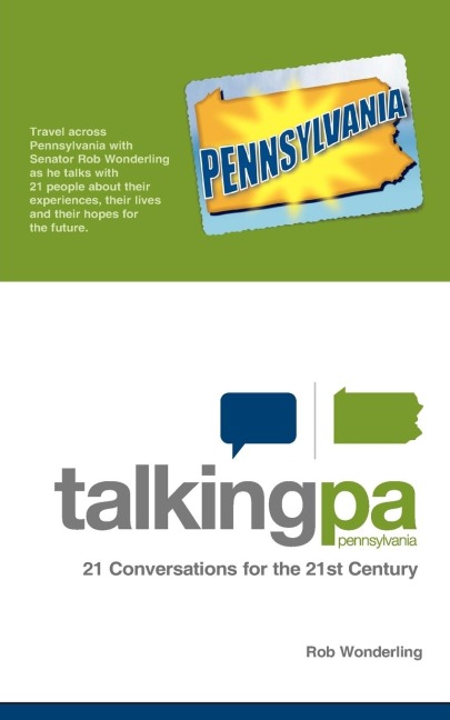 Talking Pennsylvania: 21 Conversations for the 21st Century