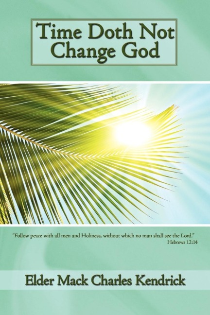 Time Doth Not Change God