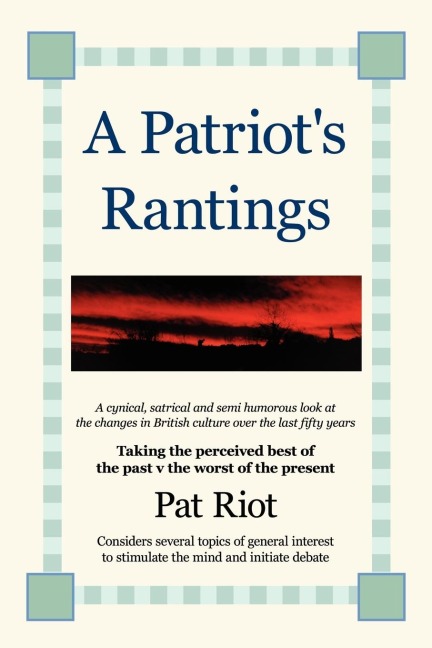 A Patriots Rantings