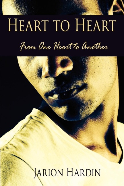 Heart to Heart: From One Heart to Another