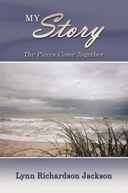 My Story: The Pieces Come Together