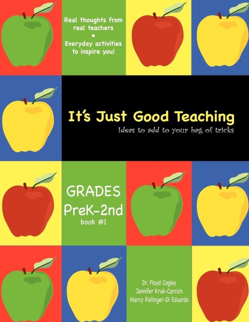 Its Just Good Teaching: Ideas to Add to Your Bag of Tricks