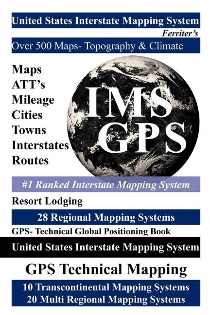 United States Interstate Mapping System: 1st Edition