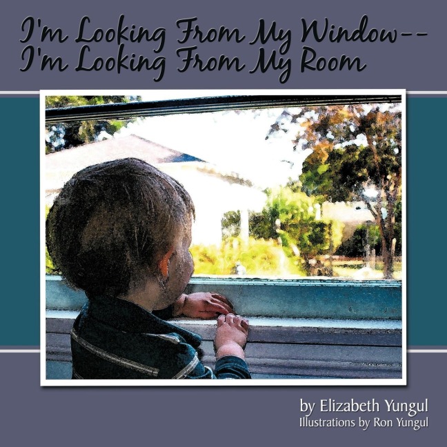 Im Looking From My Window--Im Looking From My Room