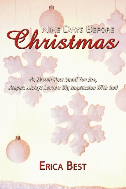 Nine Days Before Christmas: No Matter How Small You Are, Prayers Always Leave a Big Impression With God