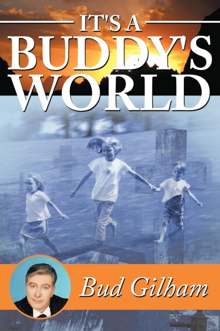 Its a Buddys World