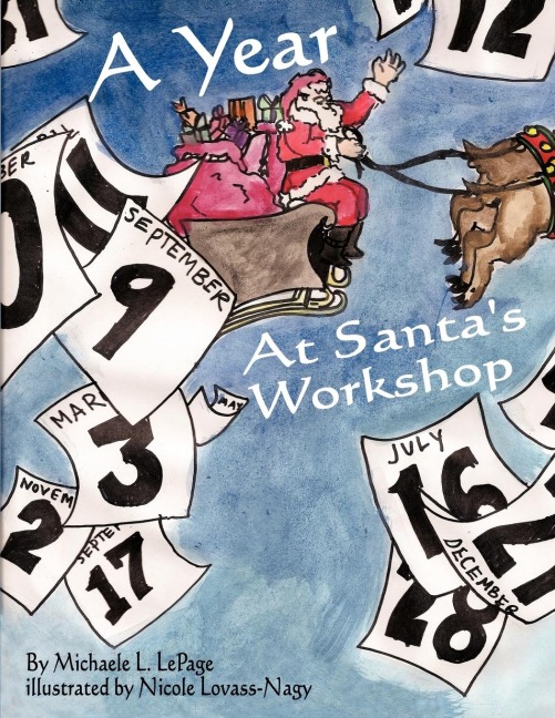 A Year at Santas Workshop
