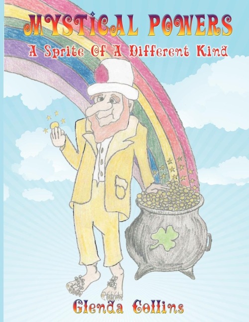 Mystical Powers: A Sprite Of A Different Kind