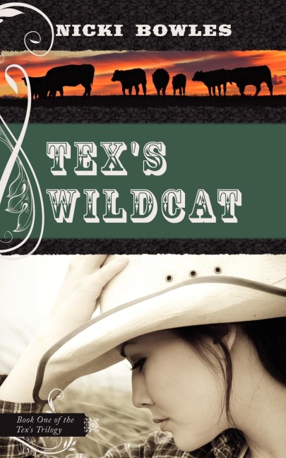 Texs Wildcat: Book One of the Texs Trilogy