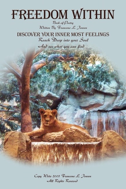 Freedom Within: Discover Your Inner Most Feelings