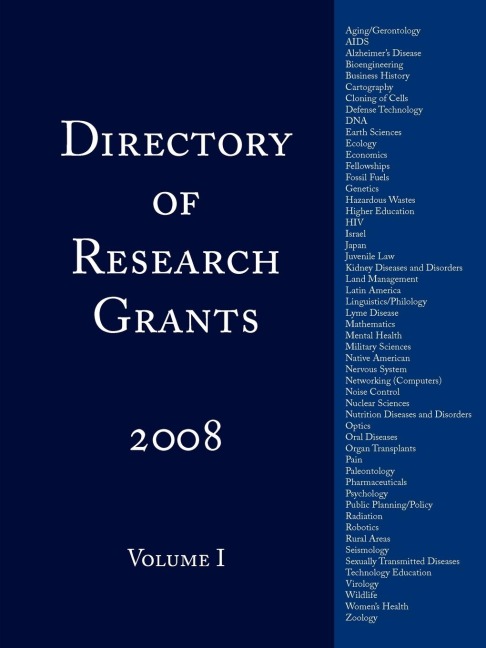 Directory of Research Grants 2008: Volume 1