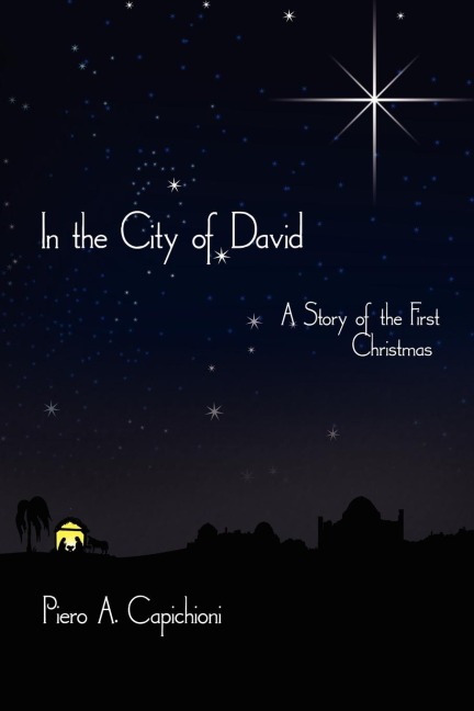 In the City of David: A Story of the First Christmas