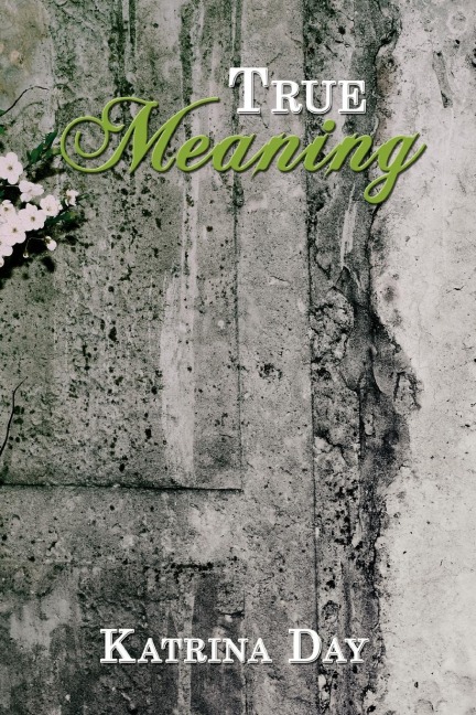 True Meaning