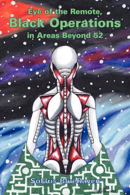 Eye of the Remote, Black Operations in Areas Beyond 52