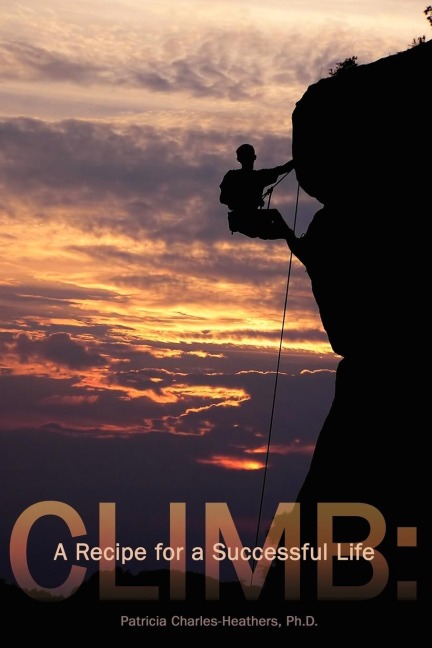 CLIMB: A Recipe for a Successful Life