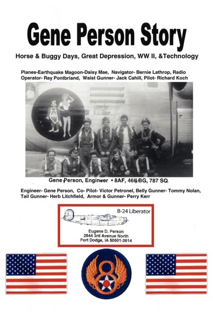 Gene Person Story: Surviving the Horse and Buggy Days, Great Depression, WWII, and Technology