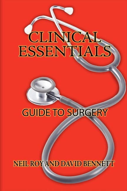 Clinical Essentials: Guide to Surgery