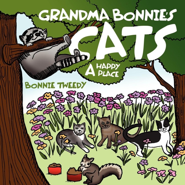Grandma Bonnies Cats: A Happy Place