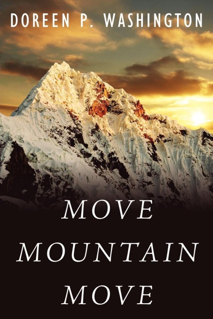 Move Mountain Move: Daring to Rise Above the Ordinary...