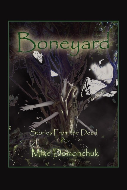 Boneyard: Stories from the Dead