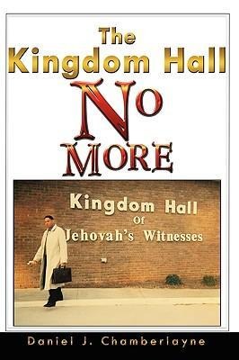 The Kingdom Hall No More