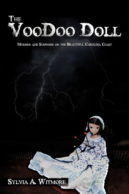 The Voodoo Doll: Murder and Suspense on the Beautiful Carolina Coast