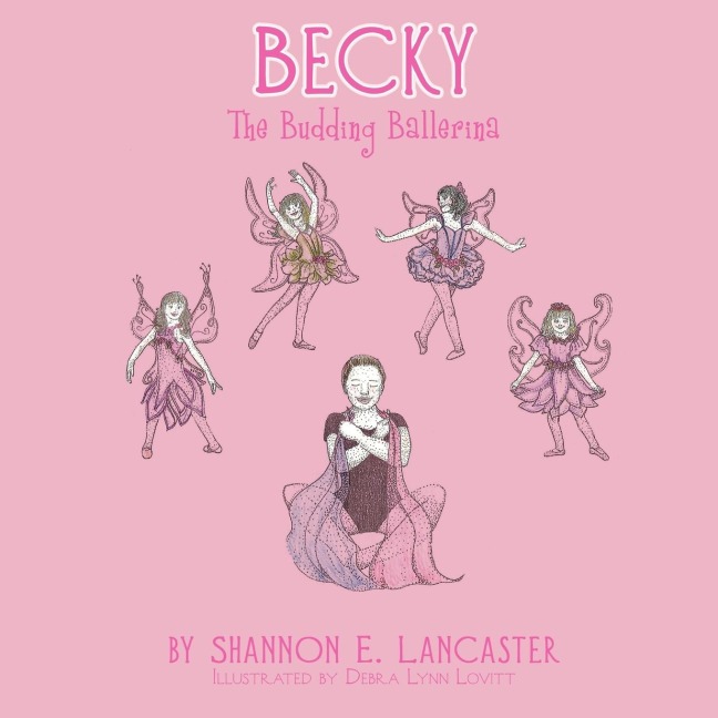 Becky: The Budding Ballerina