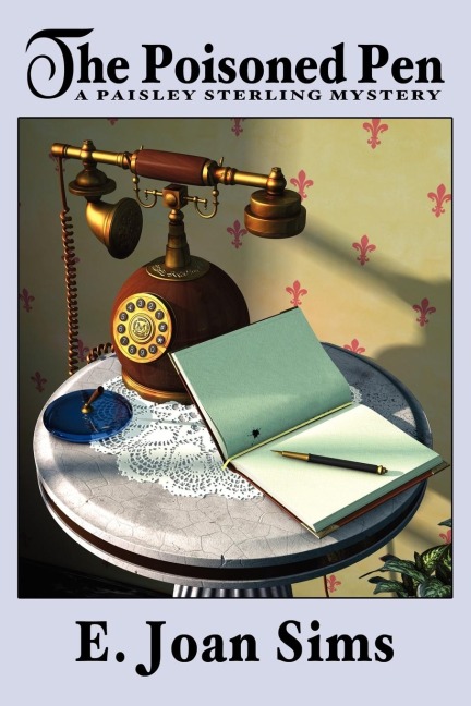 The Poisoned Pen: A Paisley Sterling Mystery