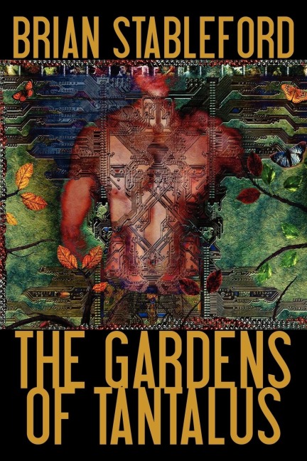 The Gardens of Tantalus and Other Delusions