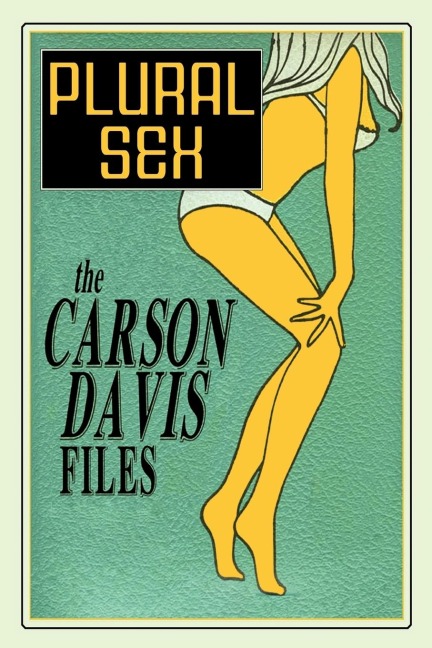 Plural Sex Case Studies in Variant Sexual Practices