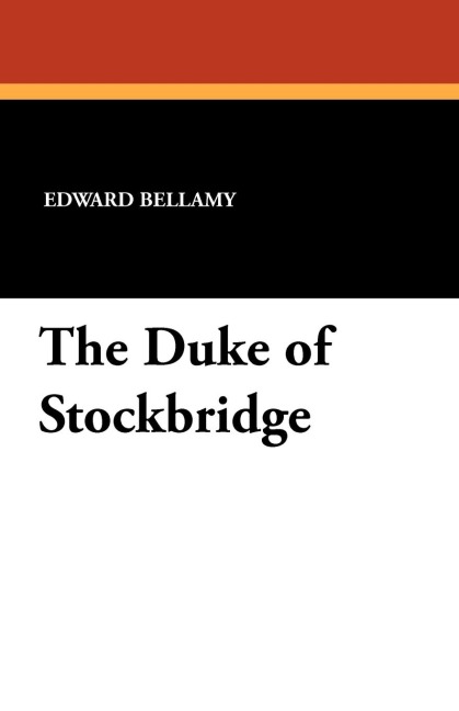 The Duke of Stockbridge